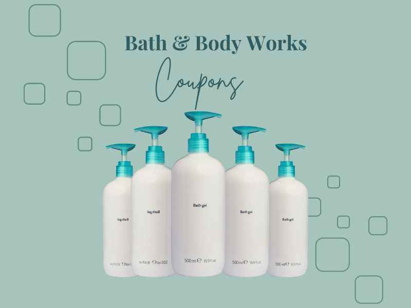 Bath and Body Works 40% OFF Coupons - August 2026